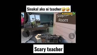 sinakal ako ni teacher sa galit nya scary teacher #scaryteacher #gameplay #games #shorts