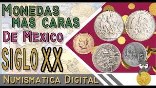 Monedas Antiguas Mas Caras de Mexico Siglo XXConoce el Precio OficialValiosas, Años y Errores