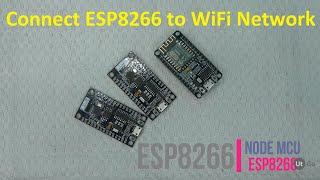 HOW TO CONNECT ESP8266 TO WIFI NETWORK | Ut Go