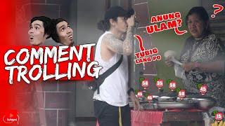 "Itanong lahat ng Ulam sa Karinderya, Manghingi Lang Ng Tubig Sa Huli!" | Comment Trolling