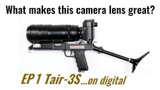 What makes this camera lens great? Tair 3S, 300mm telephoto Photosniper