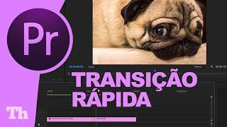 Fazer uma transição SIMPLES e RÁPIDA no Premiere Pro?