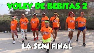 VOLEY DE BEBITAS 2 -CHINO RISAS-LUKY-CHOLO JUAN-CHOLO VICTOR- MARCIANO-MIGUELITO-EL MORENAJE