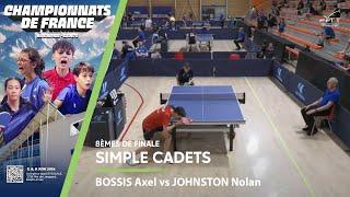 Axel BOSSIS vs Nolan JOHNSTON | FRANCES CADETS 2024