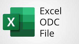 Excel 365 Create and Open an ODC File