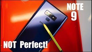 5 BIGGEST Problems With The Galaxy Note 9!