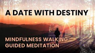 Mindfulness Walking Meditation - A Date With Destiny | Shreans Daga Foundation