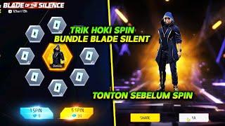 TRIK HOKI SPIN BUNDLE BLADE OF THE SILENT TERBARU FF !!