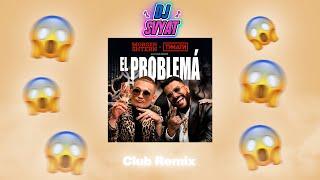 MORGENSHTERN & Тимати - El Problema (Prod. SLAVA MARLOW) (DJ SVYAT Remix) | Club Remix