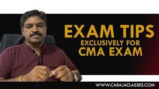 Exam Tips Exclusively for CMA EXAMS (LAST VIDEO)