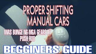 Proper Shifting Gear | Manual Cars | Begginers Guide | Tagalog Driving Tutorial