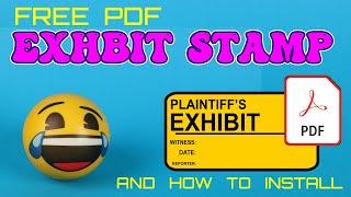 FREE Exhibit Stamps for PDF | Dynamic Exhibit Stickers | How to Add Exhibit Stamps to Acrobat DC