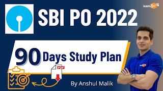 SBI PO 2022 | 90 Days Study Plan | By Anshul Malik