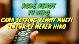 KODE REMOT TV NIKO DAN CARA SETTING