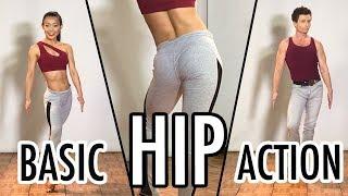 Basic Hip Action - Beginners Dance Tutorial