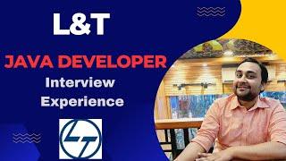 L&T Java Developer Interview Experience for 4+ years ! Very Important Java Coding Question covered