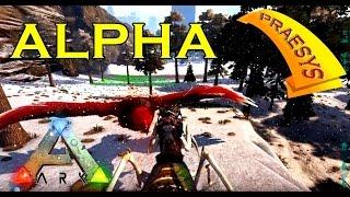 ARK Survival Evolved: SUPER ALPHAS !!