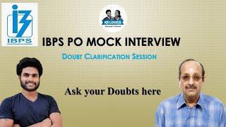 IBPS PO MOCK INTERVIEW TIPS | MR. SAMBASIVAN SIR - FORMER CHIEF MANAGER INDIAN BANK| KR LOGICS