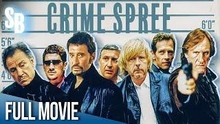  Crime Spree (2003) | Full Movie | Gérard Depardieu, Harvey Keitel