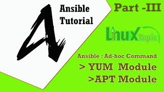 Ansible Tutorial - Ad-Hoc Command Package Management Using Yum and Apt Module