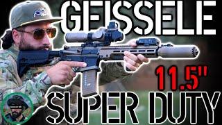 Geissele 11.5" Super Duty Review