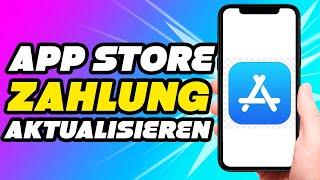 App Store Zahlungsmethoden aktualisieren (Anleitung)