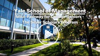 MBA Pathway for College Seniors - The Silver Scholars Program