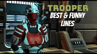 SWTOR: Trooper - Best Moments & Funny Lines