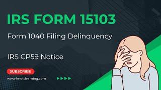 IRS Form 15103 - Form 1040 Return Delinquency