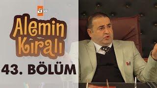 Alemin Kralı 43. Bölüm - atv