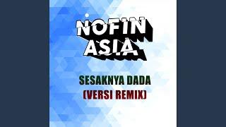 DJ Sesaknya Dada Remix