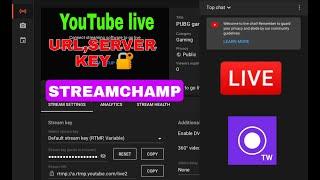 How to get your youtube live stream URL, server key with simple steps | streamchamp |android, iphone