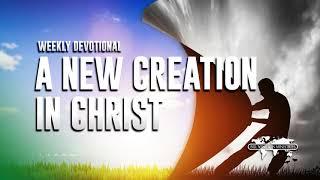 A New Creation in Christ