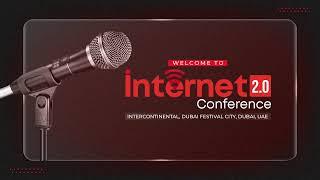 Internet 2.0 Conference [Winter '22] Live | Dubai - Day 3