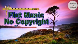 Free Flute background music | No copyright flute music | royalty free बाँसुरीको धुन Meditation Music