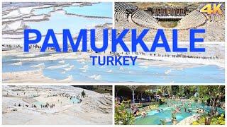 PAMUKKALE - TURKEY 4K