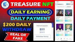 treasure nft  treasure nft real or fake  treasure nft withdraw problem  treasure nft deposit