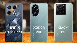 Infinix GT 20 Pro vs Honor 200 vs Xiaomi 13T