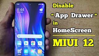 How to Disable App Drawer in Miui 12 on Xiaomi Redmi Phones