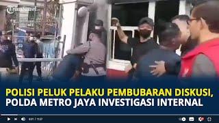 Viral Polisi Peluk Pelaku Pembubaran Diskusi di Kemang, Polda Metro Jaya Investigasi Internal