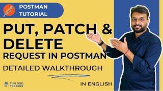 How To Make A PUT, PATCH & DELETE Request In Postman [Postman Tutorial]