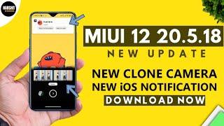 MIUI 12 20.5.18 Update | New iOS Notification & Magic Clone Camera | Redmi Note 8 Pro