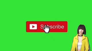 Animated Subscribe Button| Green Screen Effects |Freefire Green screen kelly charecter