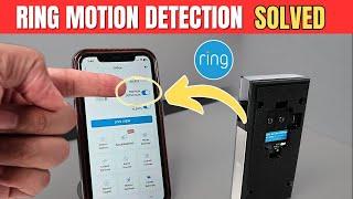 Ring Camera Not Detecting Motion [WATCH ME FIXING IT] 100% Working