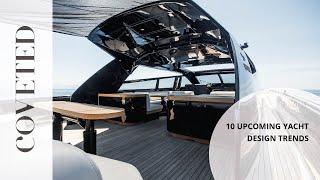 10 Upcoming Yacht Design Trends