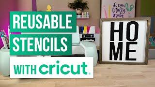 How to make Reusable Stencils with Cricut - Easy Tutorial!  