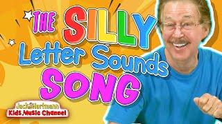 The SILLY LETTER SOUNDS Song! | Jack Hartmann