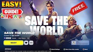 How To Get Save The World NOW FREE In Fortnite 2024!