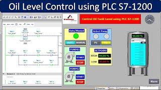 Oil Level Control using Real PLC S7-1200 in TIA Portal V15 | Siemens | Animation HMI | SCADA Runtime