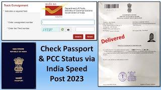Passport / PCC has been dispatched on via Speed Post Tracking Number online India Post  II Gi Tube